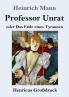 Professor Unrat (Gro��druck)