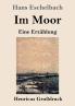 Im Moor (Gro��druck)