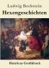 Hexengeschichten (Gro��druck)