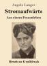 Stromaufw��rts (Gro��druck)