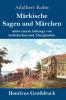 M��rkische Sagen und M��rchen (Gro��druck)