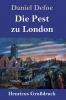Die Pest zu London (Gro��druck)