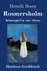 Rosmersholm (Gro��druck)