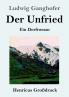 Der Unfried (Gro��druck)