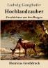 Hochlandzauber (Gro��druck)