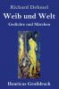 Weib und Welt (Gro��druck)