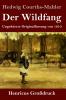 Der Wildfang (Gro��druck)