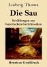 Die Sau (Gro��druck)