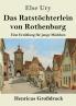 Das Ratst��chterlein von Rothenburg (Gro��druck)