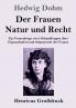 Der Frauen Natur und Recht (Großdruck)