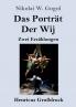 Das Portr��t / Der Wij (Gro��druck)