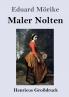 Maler Nolten (Großdruck) (German Edition)