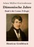D��monische Jahre (Gro��druck)