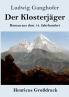 Der Klosterjäger (Großdruck)
