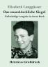 Das unauslöschliche Siegel (Großdruck)