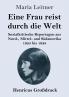 Eine Frau reist durch die Welt (Großdruck)