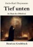 Tief unten (Großdruck)