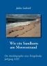 Wie ein Sandkorn am Meeresstrand