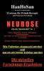 Neurose. Volks-krankheit Nr. 1