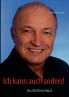 Ich kann auch anders!