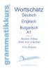 Wörterbuch Deutsch - Englisch - Bulgarisch A1