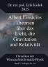 Albert Einsteins Theorien über das Licht die Gravitation und Relativität