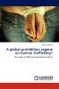A Global Prohibition Regime on Human Trafficking?