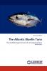 The Atlantic Bluefin Tuna