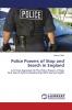 Police Powers of Stop and Search in England