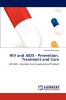 HIV and AIDS - Prevention Treatment and Care