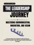 THE LEADERSHIP JOURNEY