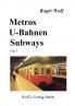 Metros U-Bahnen Subways Teil 2