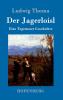 Der Jagerloisl