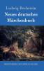 Neues deutsches M��rchenbuch