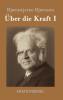 ��ber die Kraft I