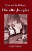 Die alte Jungfer