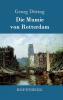 Die Mumie von Rotterdam
