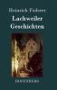 Lachweiler Geschichten