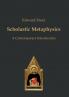 Scholastic Metaphysics