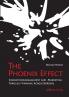 The Phoenix Effect