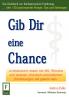 Gib Dir eine Chance