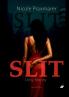 Slit