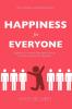 HAPPINESS for EVERYONE