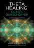 ThetaHealing® Du und der Schöpfer