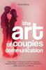 The Art of Couples Communication