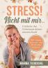 Stress! Nicht mit mir...
