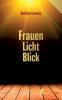 Frauen-Licht-Blick.