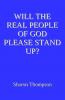 Will the Real People of God Please Stand Up?