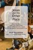Jesus and the Other Place