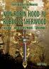 Von Robin Hood zu Robin of Sherwood